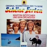 Martin Böttcher & Sein Orchester – Schöne Ferien (Original Soundtrack Der TV-Serie) LP Plak