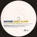 Snooze – Quiet Alone 12'' Maxi Single Plak (House) - Görsel 3