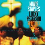 Mavis Staples & Lucky Peterson – Spirituals & Gospel: Dedicated To Mahalia Jackson CD