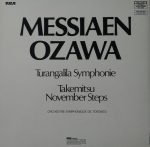 Messiaen / Takemitsu - Ozawa / Orchestre Symphonique De Toronto – Turangalila Symphony / November Steps LP Plak - Görsel 2
