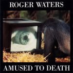 Roger Waters – Amused To Death CD