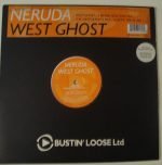 Neruda – West Ghost 12'' Maxi Single Plak (House)