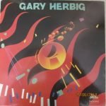 Gary Herbig – Gary Herbig LP Plak