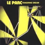Tangerine Dream – Le Parc CD