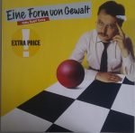 Heinz Rudolf Kunze – Eine Form Von Gewalt LP Plak