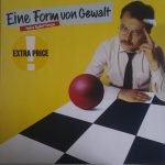 Heinz Rudolf Kunze – Eine Form Von Gewalt LP Plak