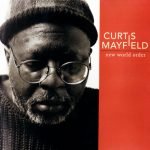 Curtis Mayfield – New World Order CD
