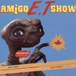 Amigo E.T. Show LP Plak