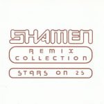 Shamen – Remix Collection (Stars On 25) CD (Techno)