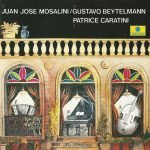 Juan Jose Mosalini / Gustavo Beytelmann / Patrice Caratini – La Bordona CD