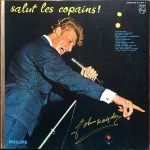 Johnny Hallyday – Salut Les Copains! LP Plak