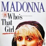 Madonna – Who's That Girl (Extended Version) 12" Maxi Single Plak