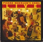 Pierre Moerlen's Gong – Live LP Plak