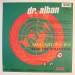 Dr. Alban – Sing Shi-Wo-Wo (Stop The Pollution) 12" Maxi Single Plak (Early House) - Görsel 2