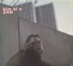 Kim Ki O ‎– Zan CD