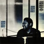 John Hicks – Hells Bells LP Plak