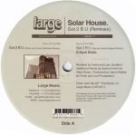 Solar House – Got 2 B U (Remixes) 12" Maxi Single Plak (Deep House) - Görsel 3