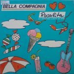 Bella Compagnia – Rosalita 12" Maxi Single Plak