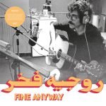 Rogér Fakhr – Fine Anyway LP Plak