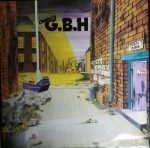 Charged G.B.H – City Baby Attacked By Rats LP Plak