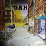 Charged G.B.H – City Baby Attacked By Rats LP Plak