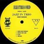 Johnny - Crețu Răducanu – Jazz În Trio LP 10'' Plak - Görsel 4