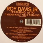 Roy Davis Jr. Featuring: Ayro – I Know What Your Thinking 12" Maxi Single Plak - Görsel 2