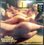 The Mood Mosaic Vol. 3 ("The Sexploitation") 2LP Renkli Plak - Görsel 2
