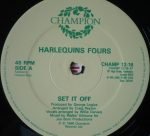Harlequins Fours – Set It Off 12" Maxi Single Plak (Electro) - Görsel 3