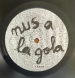 Crosta – Nus A La Gola LP Plak - Görsel 2