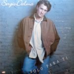 Sergio Dalma – Sólo Para Ti LP Plak