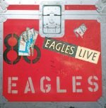 Eagles – Eagles Live 2LP Plak
