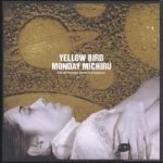 Monday Michiru – Yellow Bird 12" Maxi Single Plak (Future Jazz)