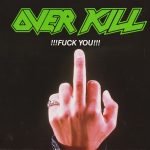 Overkill – !!!Fuck You!!! EP Plak