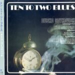 Dusko Goykovich – Ten To Two Blues CD