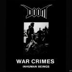 Doom – War Crimes (Inhuman Beings) LP Plak (İlk Baskı)