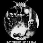 Doom / No Security – Bury The Debt Not The Dead / No Security LP Plak
