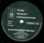 The Soup Dragons – Crotch Deep Trash 45lik Plak - Görsel 3