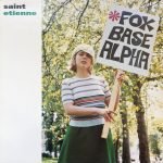 Saint Etienne – Foxbase Alpha LP Plak