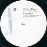Robert Miles Featuring Kathy Sledge – Freedom 12'' Maxi Single Plak (Trance) - Görsel 3