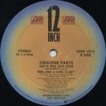 Genuine Parts – Did It Feel Like Love 12" Maxi Single Plak (Early House) - Görsel 2
