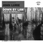 John Lurie – Down By Law LP Renkli Plak