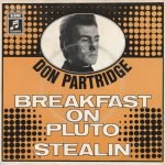 Don Partridge – Breakfast On Pluto 45lik Plak