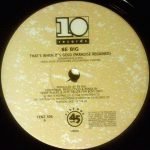 Be Big – That's When It's Gold 12" Maxi Single Plak (Early House) - Görsel 3