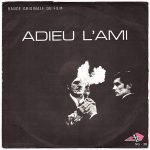 François De Roubaix ‎– Adieu L'Ami 45lik Plak