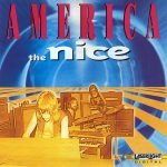 The Nice – America CD