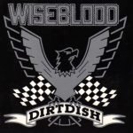 Wiseblood – Dirtdish LP Plak