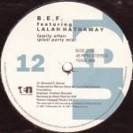 B.E.F. Featuring Lalah Hathaway – Family Affair 12" Maxi Single Plak (Early House) - Görsel 3