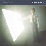 John Foxx – Metamatic LP Plak