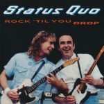 Status Quo – Rock 'Til You Drop CD